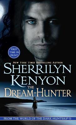 Book cover of The Dream-Hunter by Kenyon, Sherrilyn