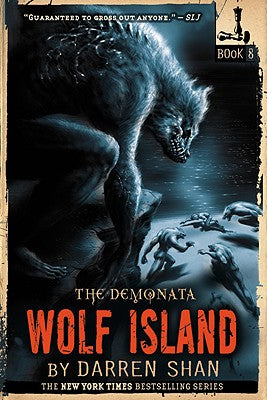 The Demonata: Wolf Island by Darren Shan book cover