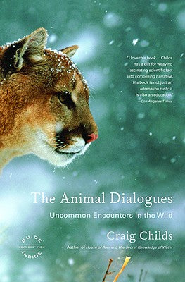 Book cover of The Animal Dialogues: Uncommon Encounters in the Wild by Childs, Craig