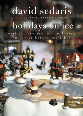 Book cover of Holidays on Ice by Sedaris, David