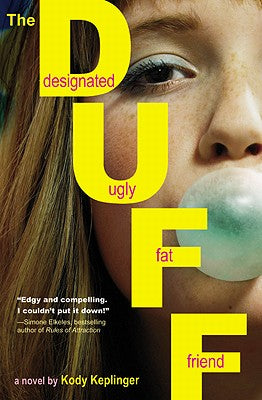 The Duff: (Designated Ugly Fat Friend) by Kody Keplinger book cover
