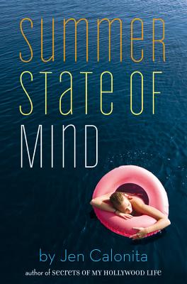 Summer State of Mind by Jen Calonita book cover