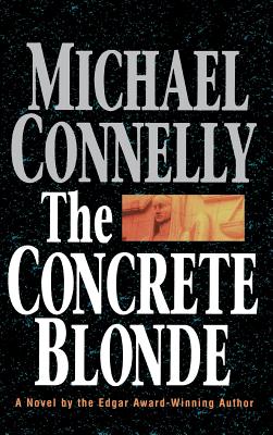 The Concrete Blonde by Michael Connelly book cover