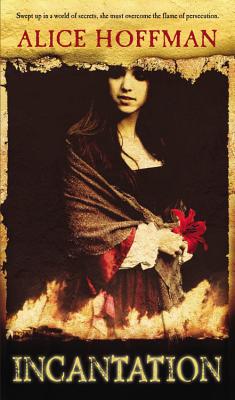 Incantation by Alice Hoffman book cover