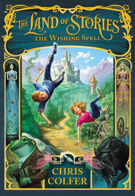 The Wishing Spell by Colfer, Chris book cover