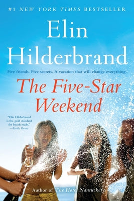 Book cover of The Five-Star Weekend by Hilderbrand, Elin