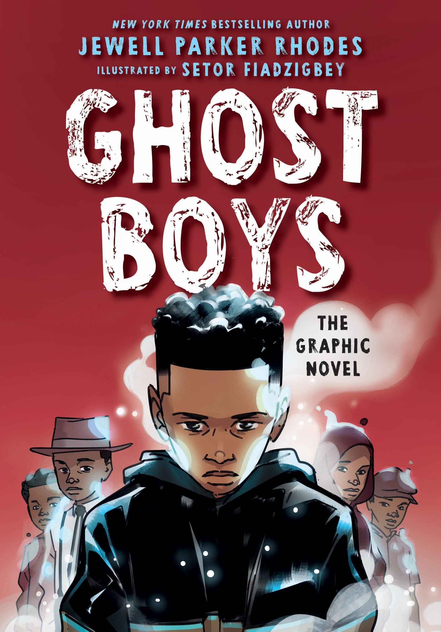 Book cover of Ghost Boys: The Graphic Novel by Rhodes, Jewell Parker