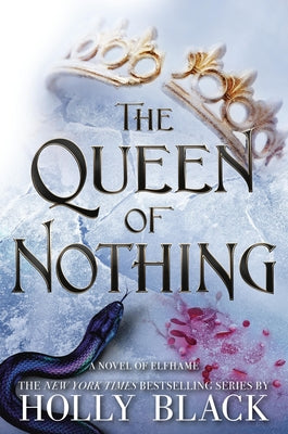 The Queen of Nothing: Volume 3 by Black, Holly book cover