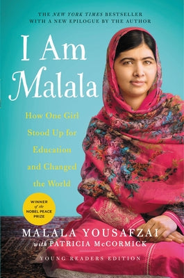 Book cover of I Am Malala: How One Girl Stood Up for Education and Changed the World (Young Readers Edition) by Yousafzai, Malala