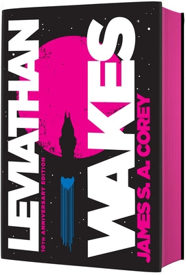 Leviathan Wakes (10th Anniversary Edition) by Corey, James S. A. book cover
