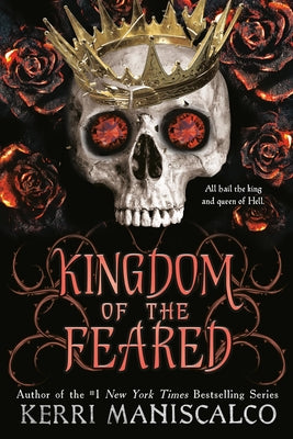 Kingdom of the Feared by Kerri Maniscalco book cover