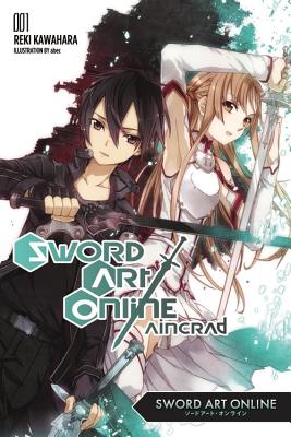 Sword Art Online 1: Aincrad (Light Novel) by Reki Kawahara book cover