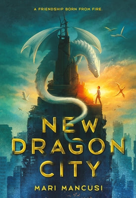 New Dragon City by Mancusi, Mari book cover