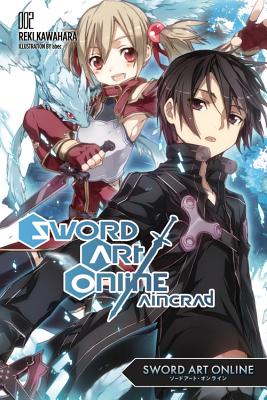 Sword Art Online 2: Aincrad (Light Novel) by Reki Kawahara book cover