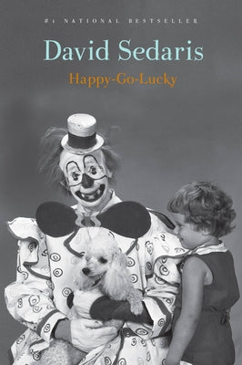 Book cover of Happy-Go-Lucky by Sedaris, David