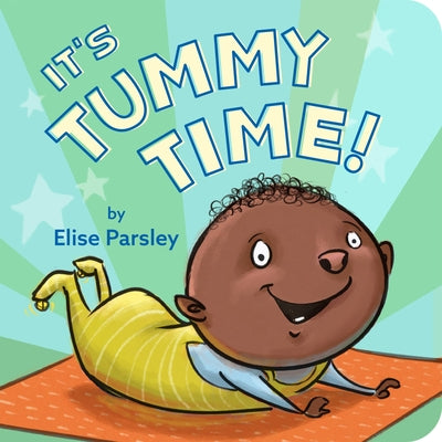 It's Tummy Time! by Elise Parsley book cover