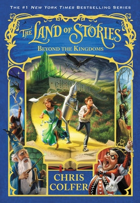 The Land of Stories: Beyond the Kingdoms by Colfer, Chris book cover