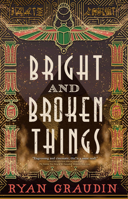 Bright and Broken Things by Ryan Graudin book cover