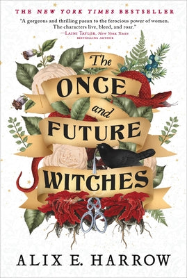 Book cover of The Once and Future Witches by Harrow, Alix E.