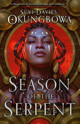 Season of the Serpent by Okungbowa, Suyi Davies book cover
