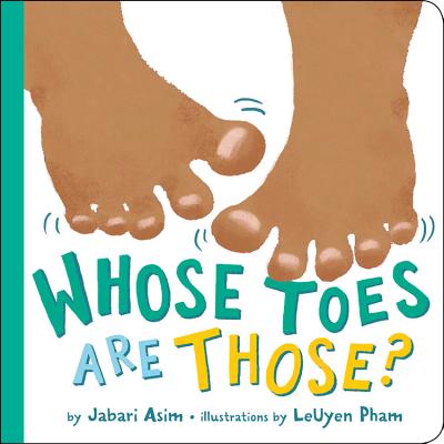 Book cover of Whose Toes Are Those? by Asim, Jabari