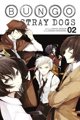 Book cover of Bungo Stray Dogs, Vol. 2 by Asagiri, Kafka