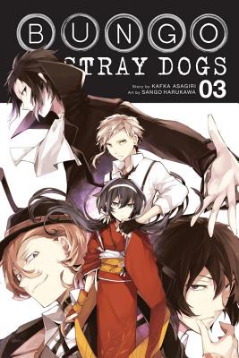 Book cover of Bungo Stray Dogs, Vol. 3 by Asagiri, Kafka