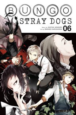 Bungo Stray Dogs, Vol. 6 by Asagiri, Kafka book cover