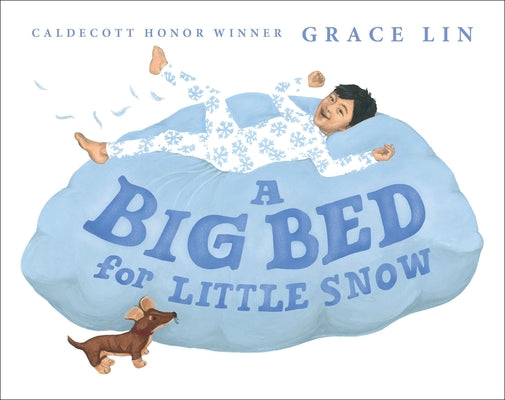 A Big Bed for Little Snow by Grace Lin book cover