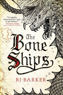 The Bone Ships by Rj Barker book cover