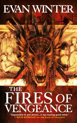 The Fires of Vengeance by Evan Winter book cover