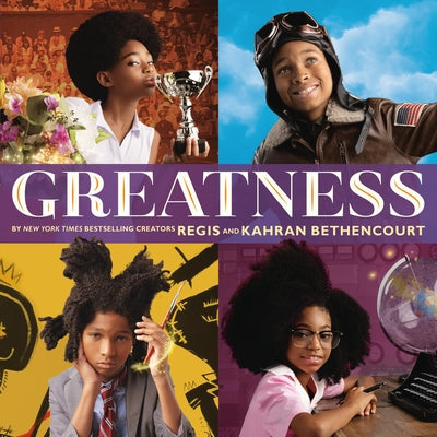 Greatness by Bethencourt, Regis And Kahran book cover