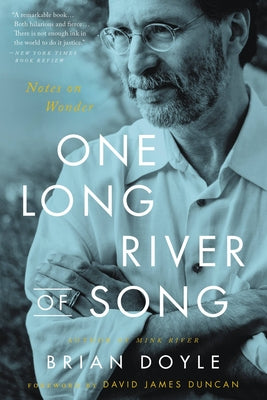 One Long River of Song: Notes on Wonder by Doyle, Brian book cover