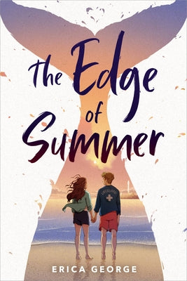 Book cover of The Edge of Summer by George, Erica