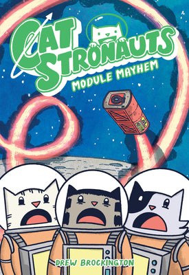 Catstronauts: Module Mayhem by Drew Brockington book cover