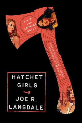 Book cover of Hatchet Girls by Lansdale, Joe R.