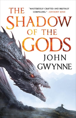 Book cover of The Shadow of the Gods by Gwynne, John