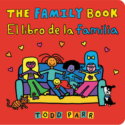 The Family Book / El Libro de la Familia by Parr, Todd book cover