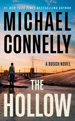 The Hollow: A Harry Bosch Novel by Michael Connelly book cover