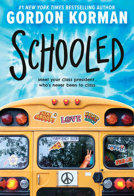 Book cover of Schooled by Korman, Gordon