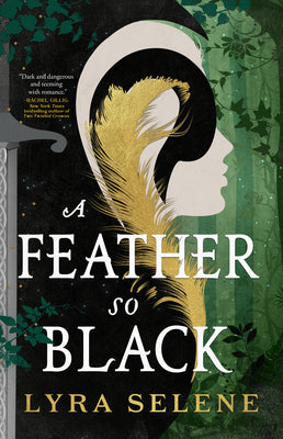 Book cover of A Feather So Black by Selene, Lyra