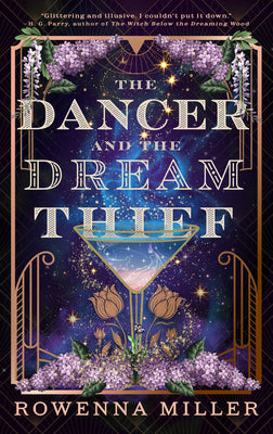 The Dancer and the Dream Thief by Rowenna Miller book cover