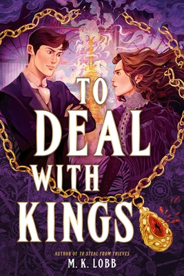 To Deal with Kings by M. K. Lobb book cover