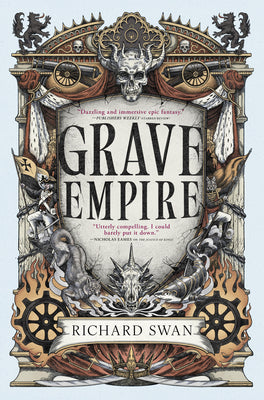 Grave Empire by Swan, Richard book cover