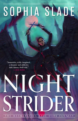 Book cover of Nightstrider: A Mesmerizing Epic Dark Fantasy by Slade, Sophia