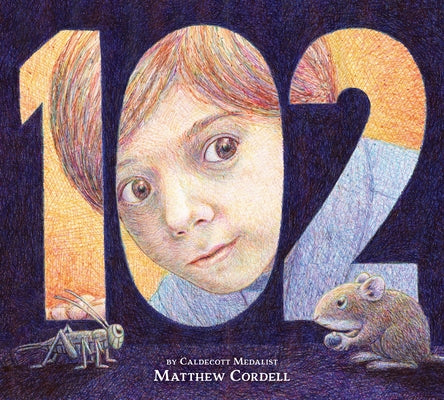Book cover of 102 by Cordell, Matthew