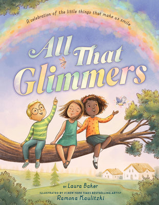 Book cover of All That Glimmers by Baker, Laura