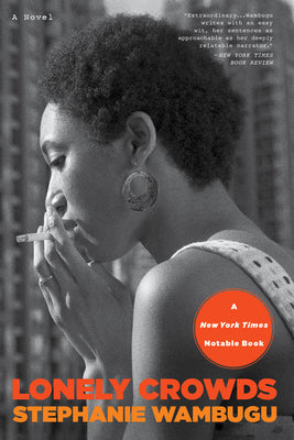 Lonely Crowds by Wambugu, Stephanie book cover