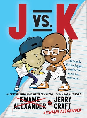 Book cover of J vs. K by Alexander, Kwame