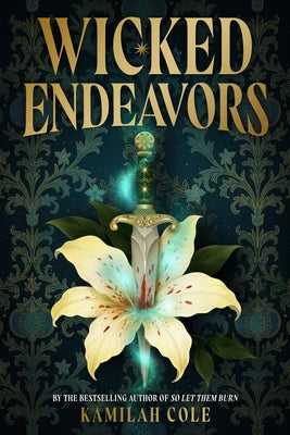 Wicked Endeavors by Cole, Kamilah book cover